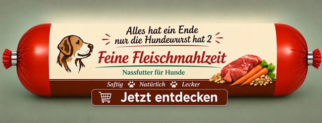 Alles hat ein Ende nur die Hundewurst hat 2 - Feine Fleischmalzeit Panys Hundewurst nach Metzgerart